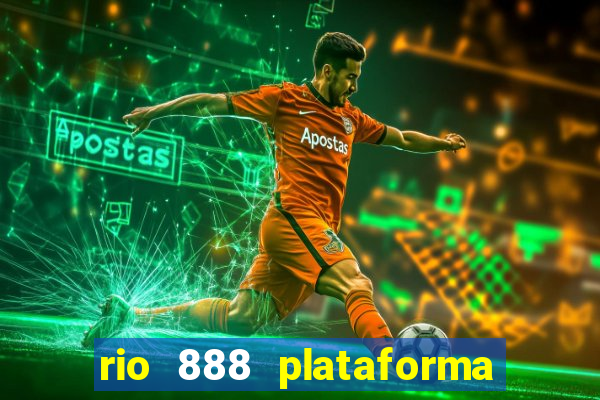 rio 888 plataforma de jogos