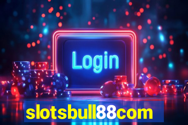 slotsbull88com