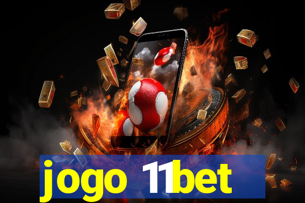 jogo 11bet