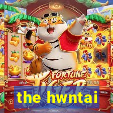 the hwntai