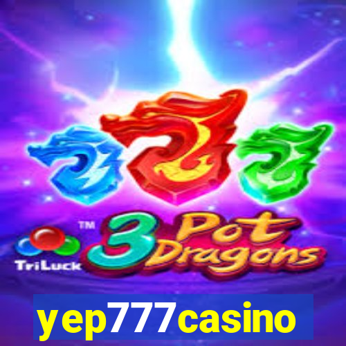 yep777casino