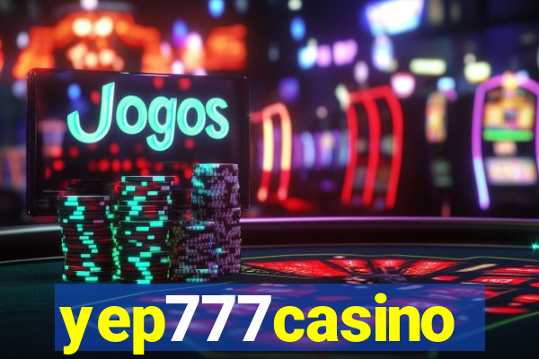 yep777casino