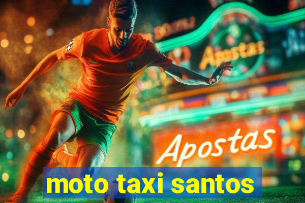 moto taxi santos