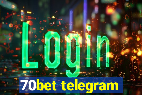 70bet telegram