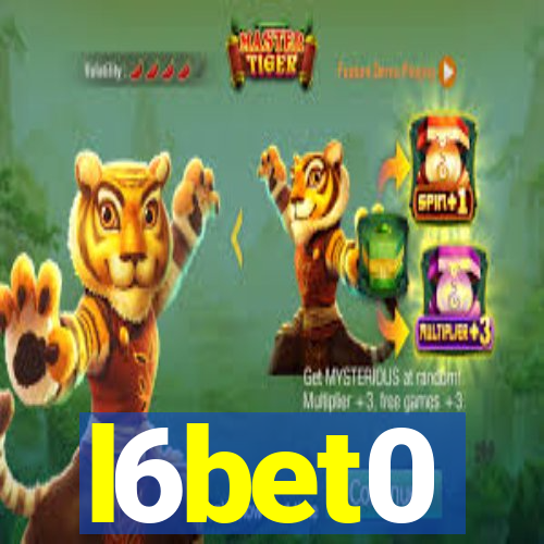 l6bet0