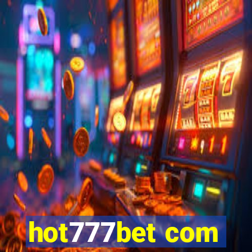 hot777bet com