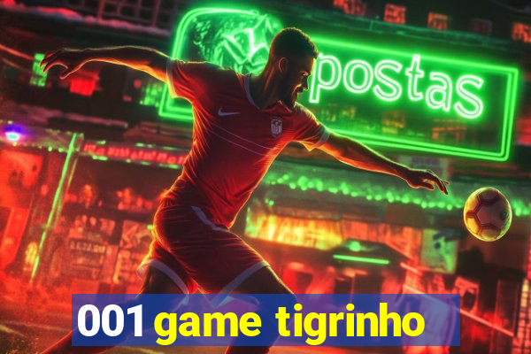 001 game tigrinho