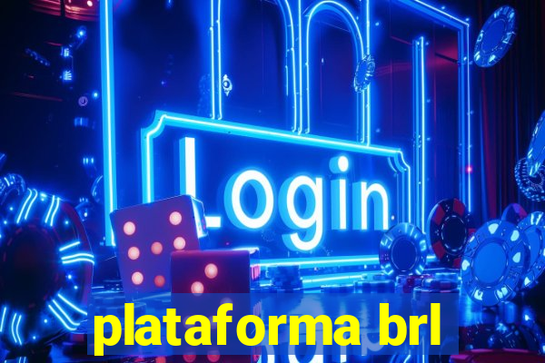 plataforma brl