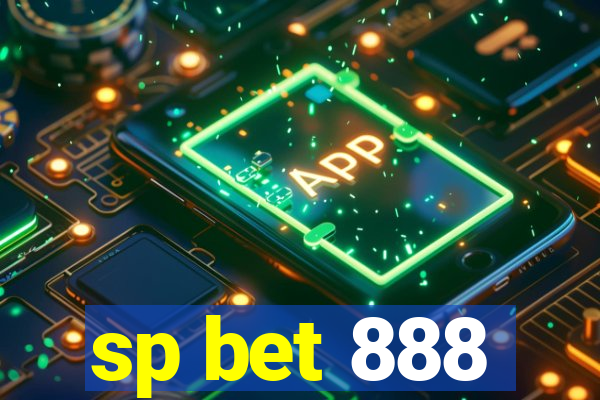 sp bet 888