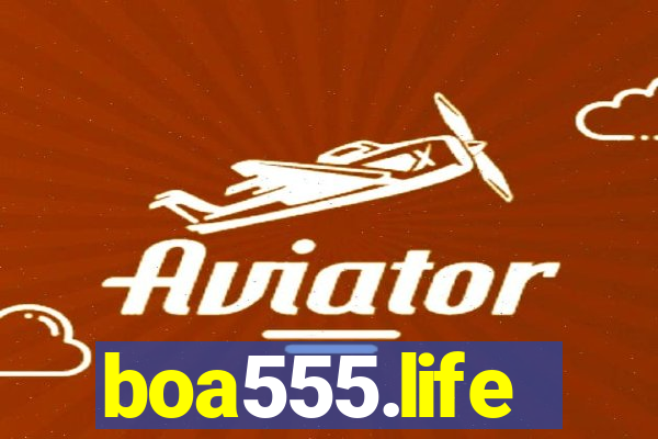 boa555.life