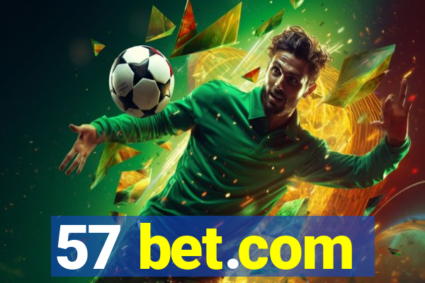 57 bet.com