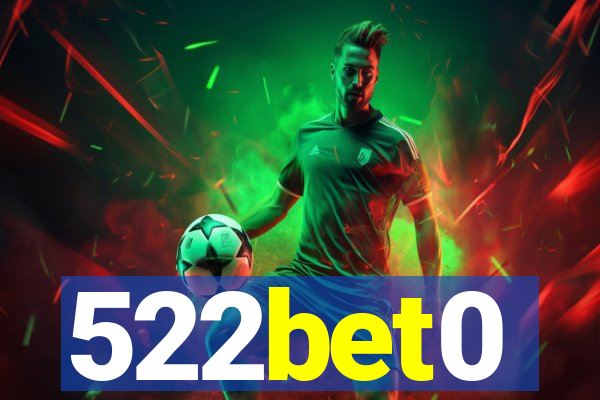 522bet0