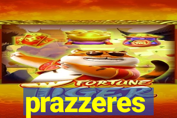 prazzeres