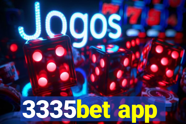 3335bet app