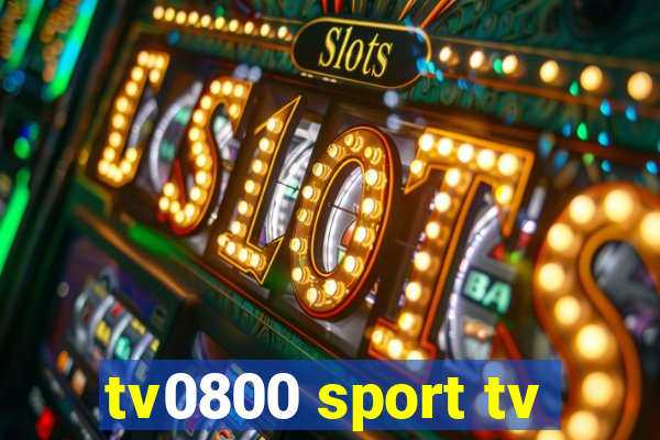 tv0800 sport tv