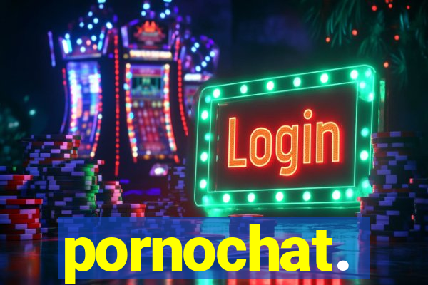 pornochat.