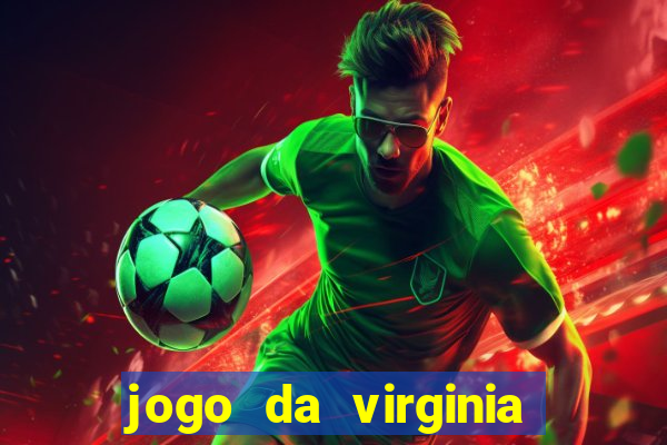 jogo da virginia que da dinheiro