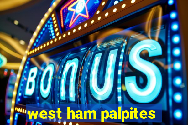 west ham palpites