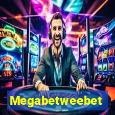 Megabetweebet