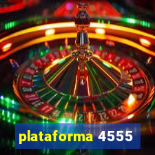 plataforma 4555