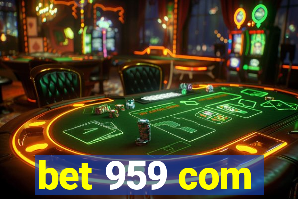 bet 959 com