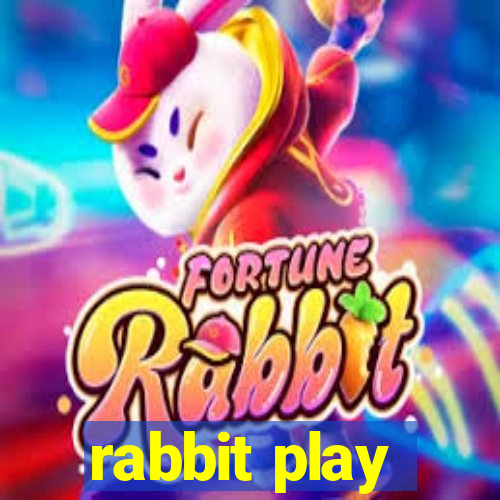 rabbit play