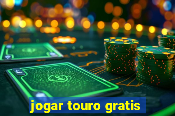 jogar touro gratis