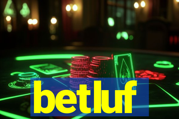 betluf