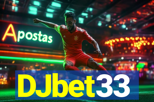 DJbet33