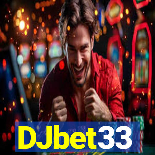 DJbet33