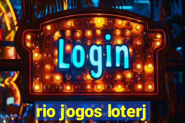 rio jogos loterj