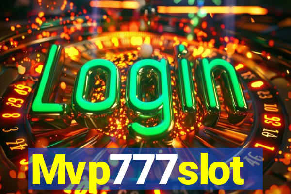 Mvp777slot