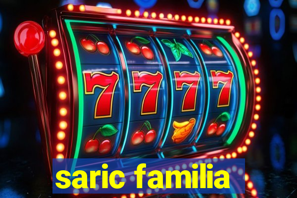 saric familia