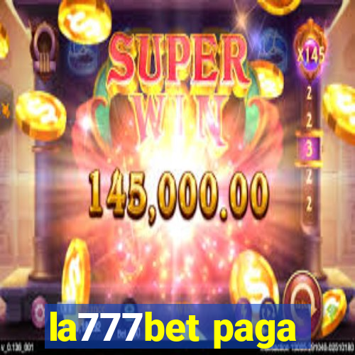 la777bet paga