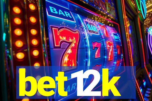 bet12k