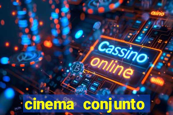 cinema conjunto nacional brasilia