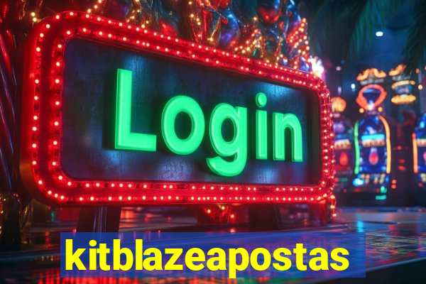 kitblazeapostas