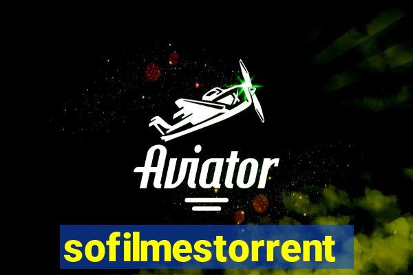 sofilmestorrent