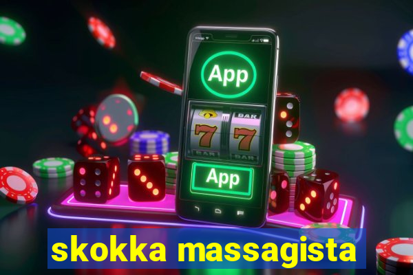 skokka massagista