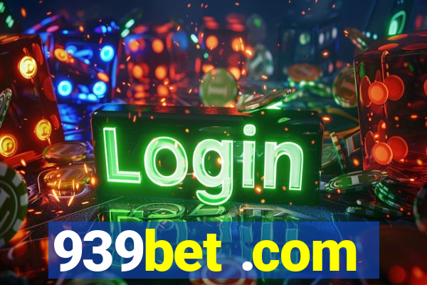 939bet .com