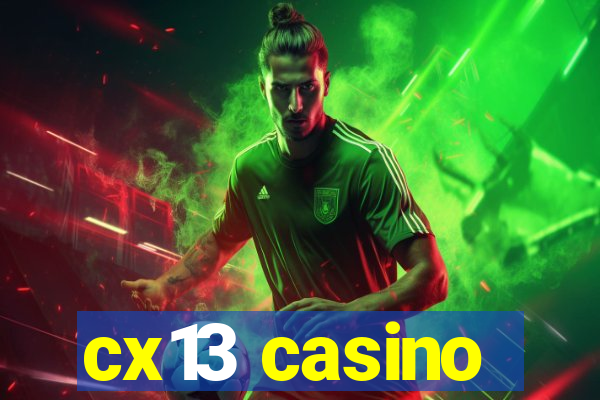 cx13 casino