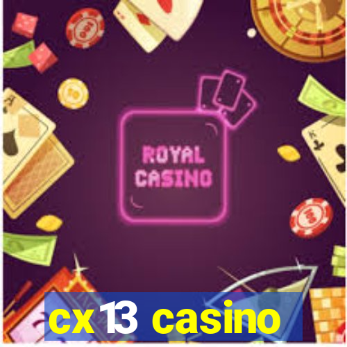 cx13 casino