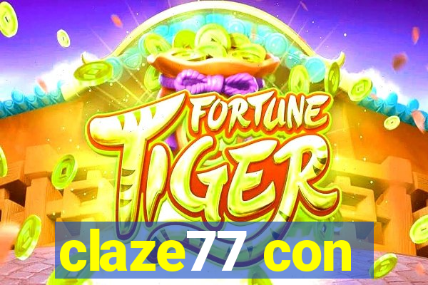 claze77 con