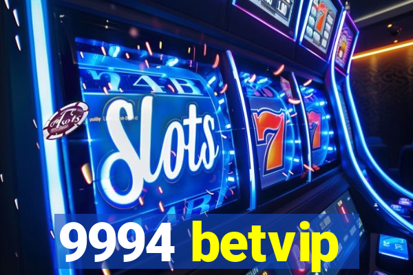 9994 betvip