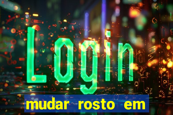 mudar rosto em fotos online