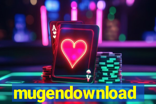 mugendownload