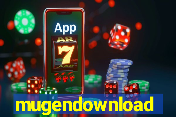 mugendownload