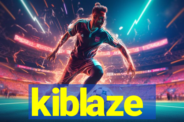 kiblaze