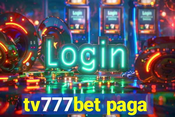 tv777bet paga