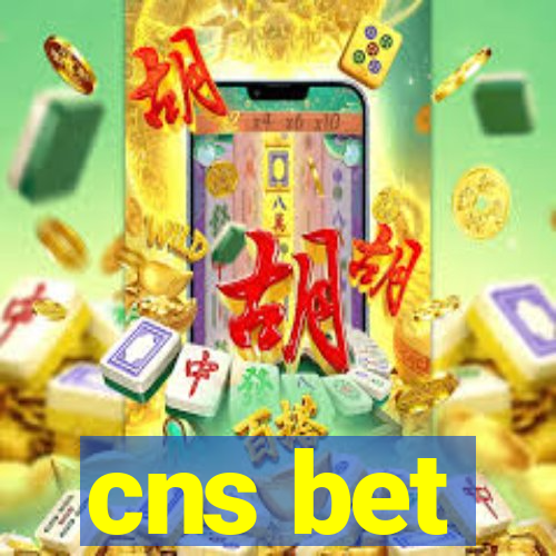 cns bet